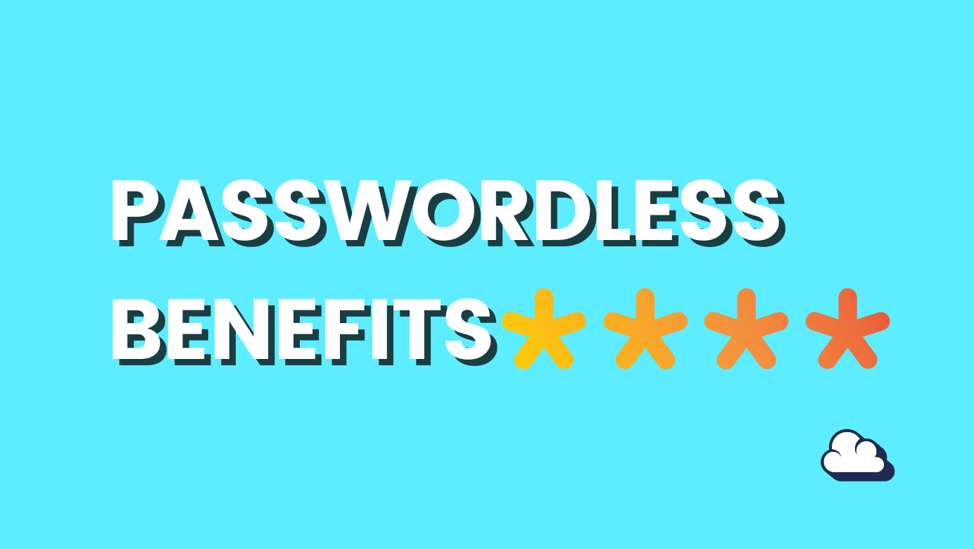 unlock-the-benefits-of-passwordless-authentication